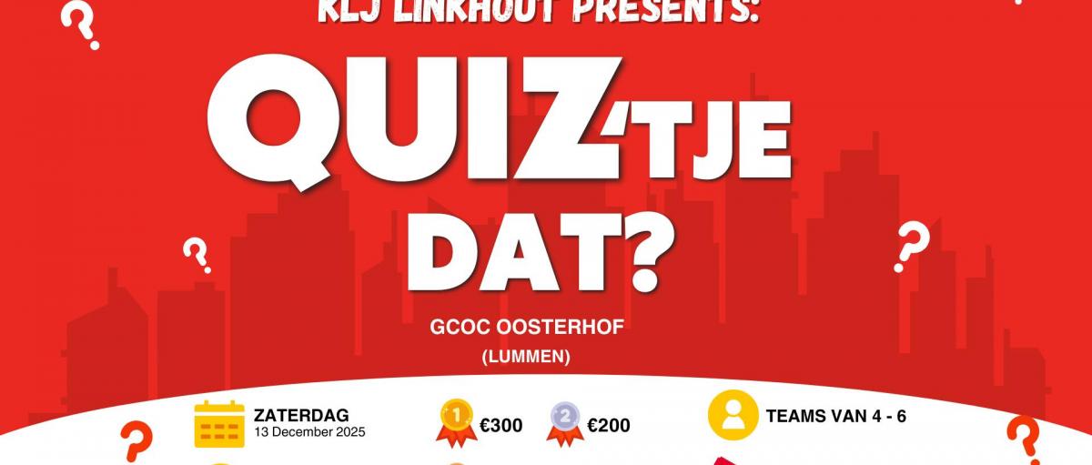 Ben jij klaar om je kennis op de proef te stellen? Stel je slimste team samen en strijd mee om de overwinning tijdens Quiz’Tje Dat 2025! Een avond vol plezier, uitdaging en toffe prijzen — én dat allemaal voor het goede doel. © Klj Linkhout