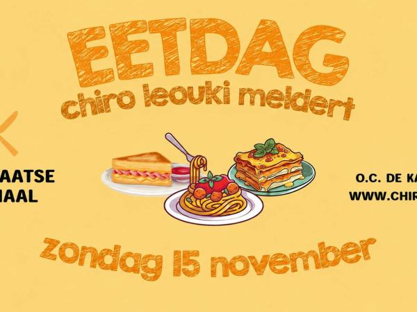 Eetdag Chiro Leouki Meldert 2026 © Chiro Leouki Meldert vzw
