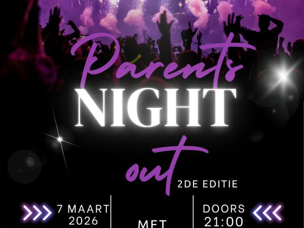 Parents Night Out © Ouderraad De Wegwijzer Lummen en Ouderraad 't Klinkertje