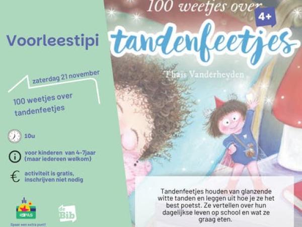 Voorleestipi: 100 weetjes over tandenfeetjes © BibLummen