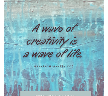 Vedic Art - "A wave of creativity is a wave of life." Maharashi Yogi © Eliane Kunnen