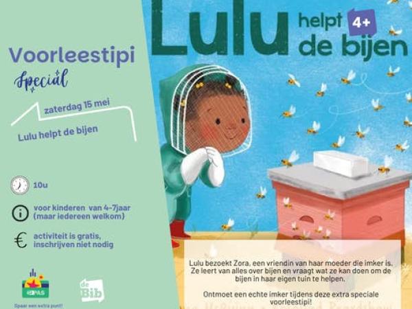 Voorleestipi SPECIAL: Lulu helpt de bijen © Bib Lummen