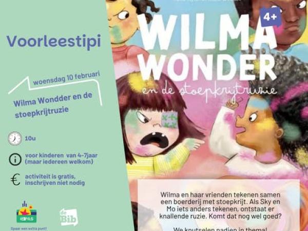 Voorleestipi krokusvakantie: Wilma Wonder en de stoepkrijtruzie © Bib Lummen