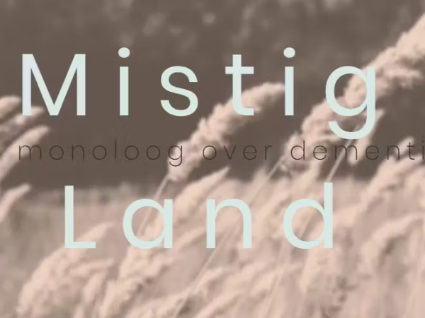 Toneelvoorstelling: Mistig Land