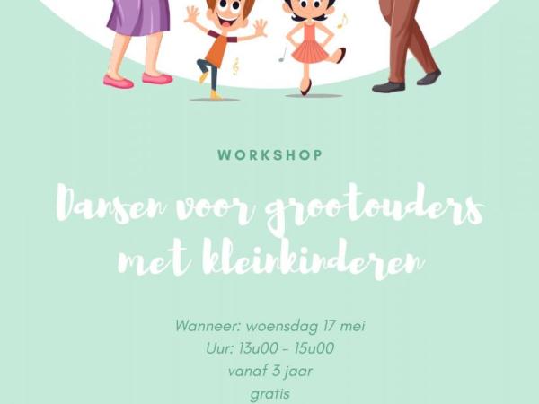 17 mei Dansen voor grootouders met kleinkinderen