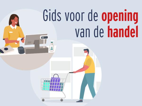 Heropening van handelszaken op 11 mei: richtlijnen voor handelaars